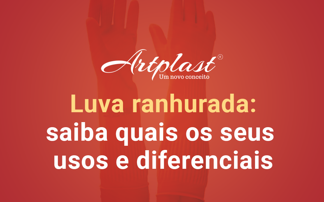 Luva ranhurada: saiba quais os seus usos e diferenciais