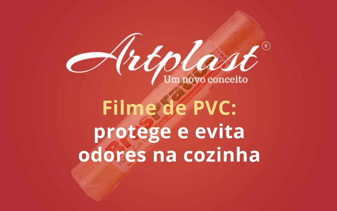 Filme de PVC: protege e evita odores na cozinha