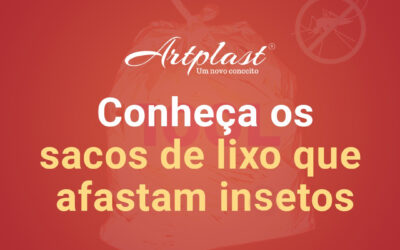 Conheça os sacos de lixo que afastam insetos